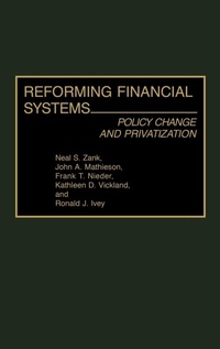 Enlarge image Cover: Reforming Financial Systems - Praeger Publishers Inc