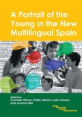 Cover: A Portrait of the Young in the New Multilingual Spain - Multilingual Matters