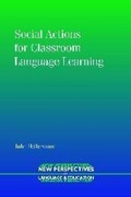 Cover: Social Actions for Classroom Language Learning - Multilingual Matters