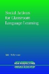 Enlarge image Cover: Social Actions for Classroom Language Learning - Multilingual Matters