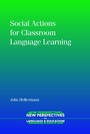 Cover: Social Actions for Classroom Language Learning - Multilingual Matters