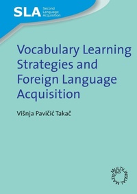 Abbildung von: Vocabulary Learning Strategies and Foreign Language Acquisition - Multilingual Matters