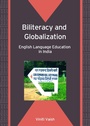 Cover: Biliteracy and Globalization - Multilingual Matters