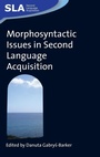 Cover: Morphosyntactic Issues in Second Language Acquisition - Multilingual Matters