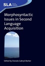 Cover: Morphosyntactic Issues in Second Language Acquisition - Multilingual Matters
