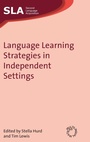 Cover: Language Learning Strategies in Independent Settings - Multilingual Matters