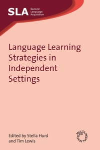 Enlarge image Cover: Language Learning Strategies in Independent Settings - Multilingual Matters