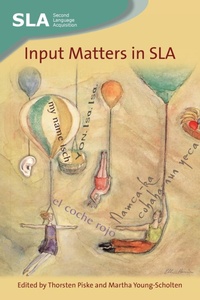 Abbildung von: Input Matters in SLA - Multilingual Matters