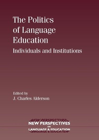 Enlarge image Cover: The Politics of Language Education - Multilingual Matters