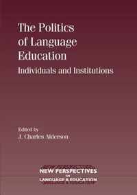 Enlarge image Cover: The Politics of Language Education - Multilingual Matters