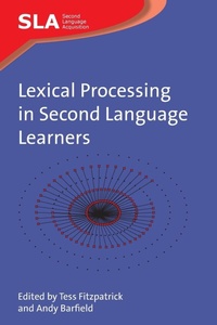 Abbildung von: Lexical Processing in Second Language Learners - Multilingual Matters