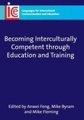 Cover: Becoming Interculturally Competent through Education and Training - Multilingual Matters