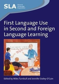 Abbildung von: First Language Use in Second and Foreign Language Learning - Multilingual Matters