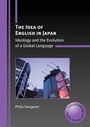 Cover: The Idea of English in Japan - Multilingual Matters