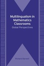 Cover: Multilingualism in Mathematics Classrooms - Multilingual Matters