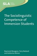 Cover: The Sociolinguistic Competence of Immersion Students - Multilingual Matters