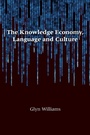 Cover: The Knowledge Economy, Language and Culture - Multilingual Matters