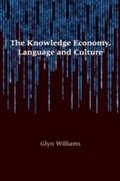 Cover: The Knowledge Economy, Language and Culture - Multilingual Matters