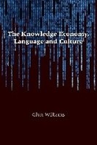 Enlarge image Cover: The Knowledge Economy, Language and Culture - Multilingual Matters