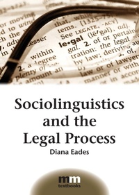 Enlarge image Cover: Sociolinguistics and the Legal Process - Multilingual Matters