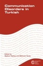 Cover: Communication Disorders in Turkish - Multilingual Matters