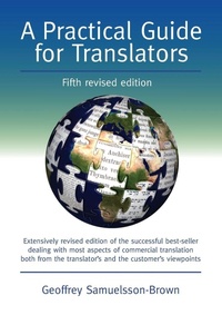 Enlarge image Cover: A Practical Guide for Translators - Multilingual Matters