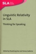 Cover: Linguistic Relativity in SLA - Multilingual Matters