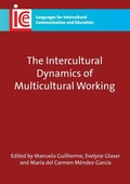 Cover: The Intercultural Dynamics of Multicultural Working - Multilingual Matters