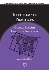 Enlarge image Cover: Illegitimate Practices - Multilingual Matters