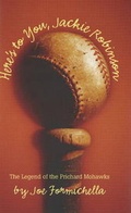 Cover: Here's to You, Jackie Robinson - M P Publishing Limited