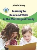 Cover: Learning to Read and Write in the Multilingual Family - Multilingual Matters