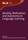 Cover: Identity, Motivation and Autonomy in Language Learning - Multilingual Matters