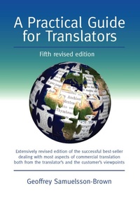 Enlarge image Cover: A Practical Guide for Translators - Multilingual Matters