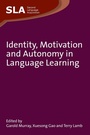 Cover: Identity, Motivation and Autonomy in Language Learning - Multilingual Matters