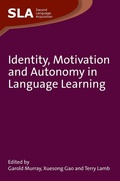 Cover: Identity, Motivation and Autonomy in Language Learning - Multilingual Matters