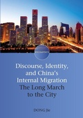 Cover: Discourse, Identity, and China's Internal Migration - Multilingual Matters