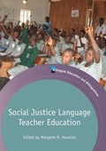 Cover: Social Justice Language Teacher Education - Multilingual Matters