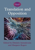 Cover: Translation and Opposition - Multilingual Matters