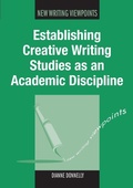 Cover: Establishing Creative Writing Studies as an Academic Discipline - Multilingual Matters