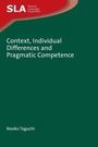 Cover: Context, Individual Differences and Pragmatic Competence - Multilingual Matters