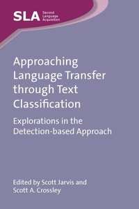 Abbildung von: Approaching Language Transfer through Text Classification - Multilingual Matters