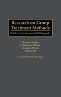 Cover: Research on Group Treatment Methods - Greenwood Press