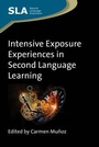 Cover: Intensive Exposure Experiences in Second Language Learning - Multilingual Matters