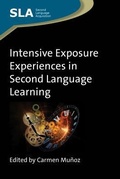 Cover: Intensive Exposure Experiences in Second Language Learning - Multilingual Matters
