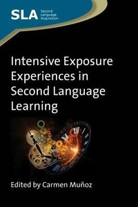 Enlarge image Cover: Intensive Exposure Experiences in Second Language Learning - Multilingual Matters
