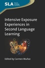 Cover: Intensive Exposure Experiences in Second Language Learning - Multilingual Matters