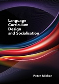 Cover: Language Curriculum Design and Socialisation - Multilingual Matters