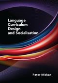 Cover: Language Curriculum Design and Socialisation - Multilingual Matters