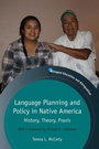 Cover: Language Planning and Policy in Native America - Multilingual Matters