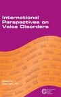 Cover: International Perspectives on Voice Disorders - Multilingual Matters